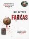 [Jack Caffery 07] • Farkas